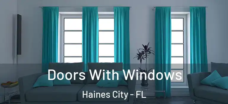 Doors With Windows Haines City - FL